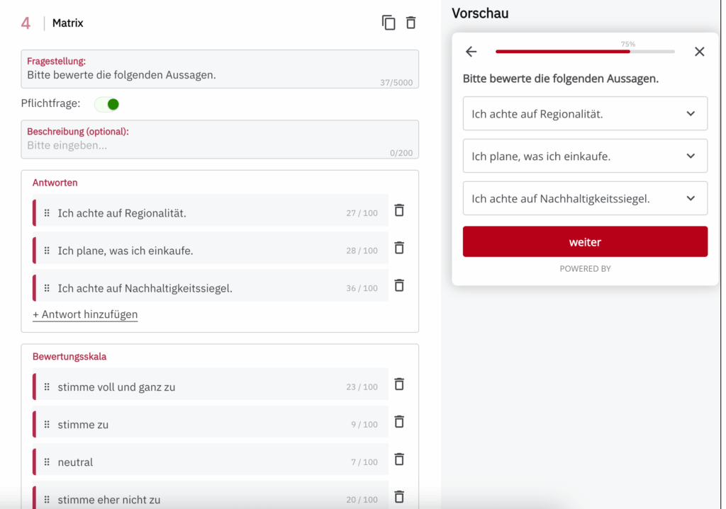 Eine Likert-Skala kann mit PollHeros Matrix Fragentyp erstellt werden.